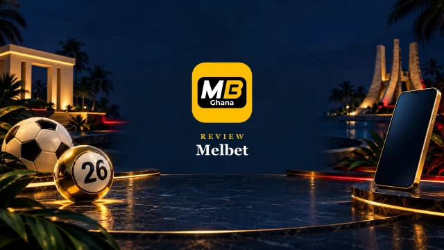 Melbet Ghana Review